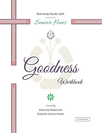 Senior Hues: Goodness Coloring Book