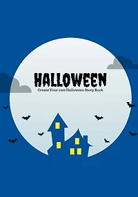 Halloween: Create Your Own Halloween Story Book, 100 Pages, Boo Blue