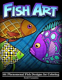 Fish Art: 101 Phenomenal Fish Designs for Coloring