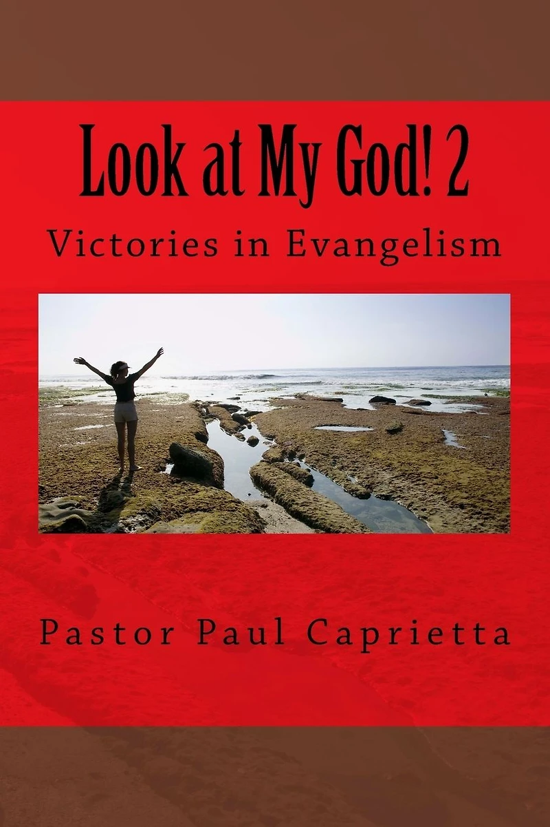 Look at My God! 2: Victories in Evangelism