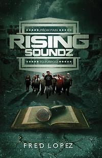 Rising Soundz: From Pain to Purpose
