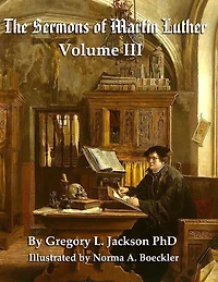 Luther's Sermons: Volume III: Student Economy Edition