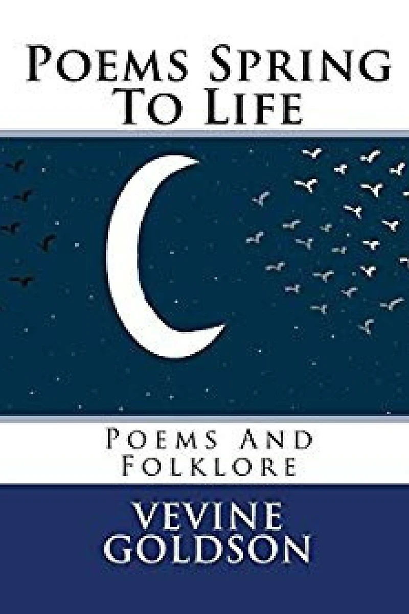 Poems Spring To Life: Poems And Folklore