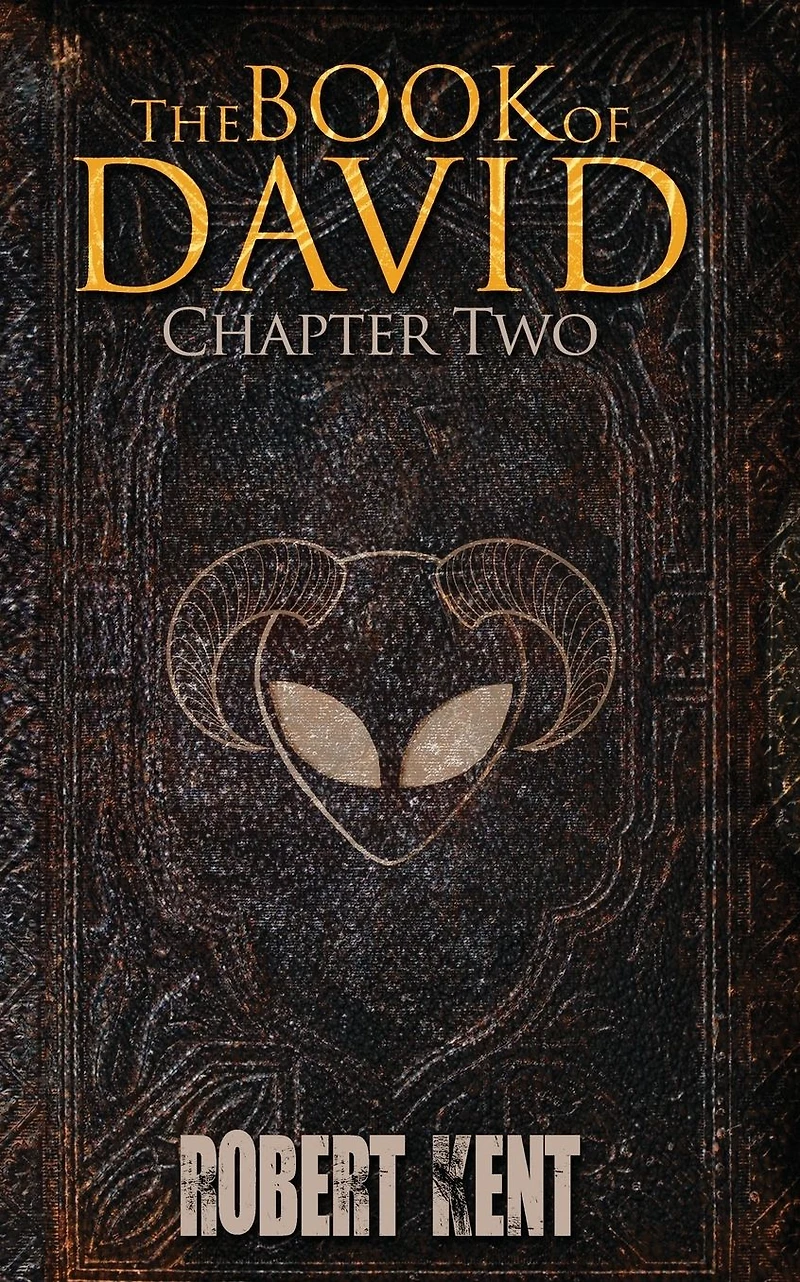 The Book of David: Chapter Two