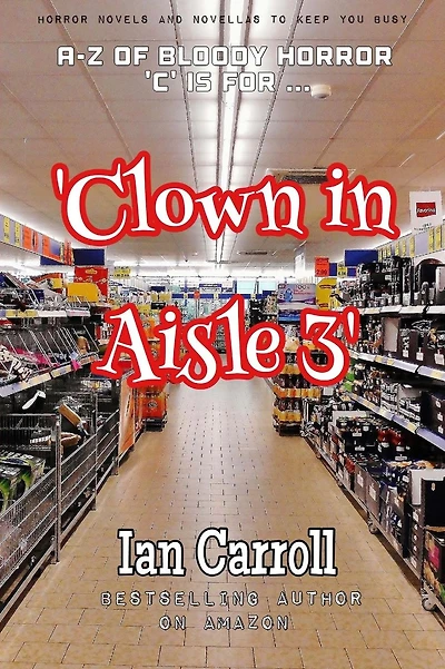 Clown in Aisle 3