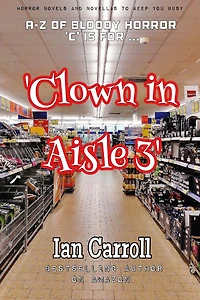 Clown in Aisle 3