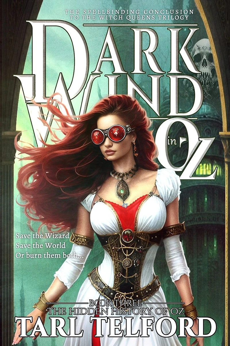 Dark Wind in Oz: An Epic Fairy Tale Adventure