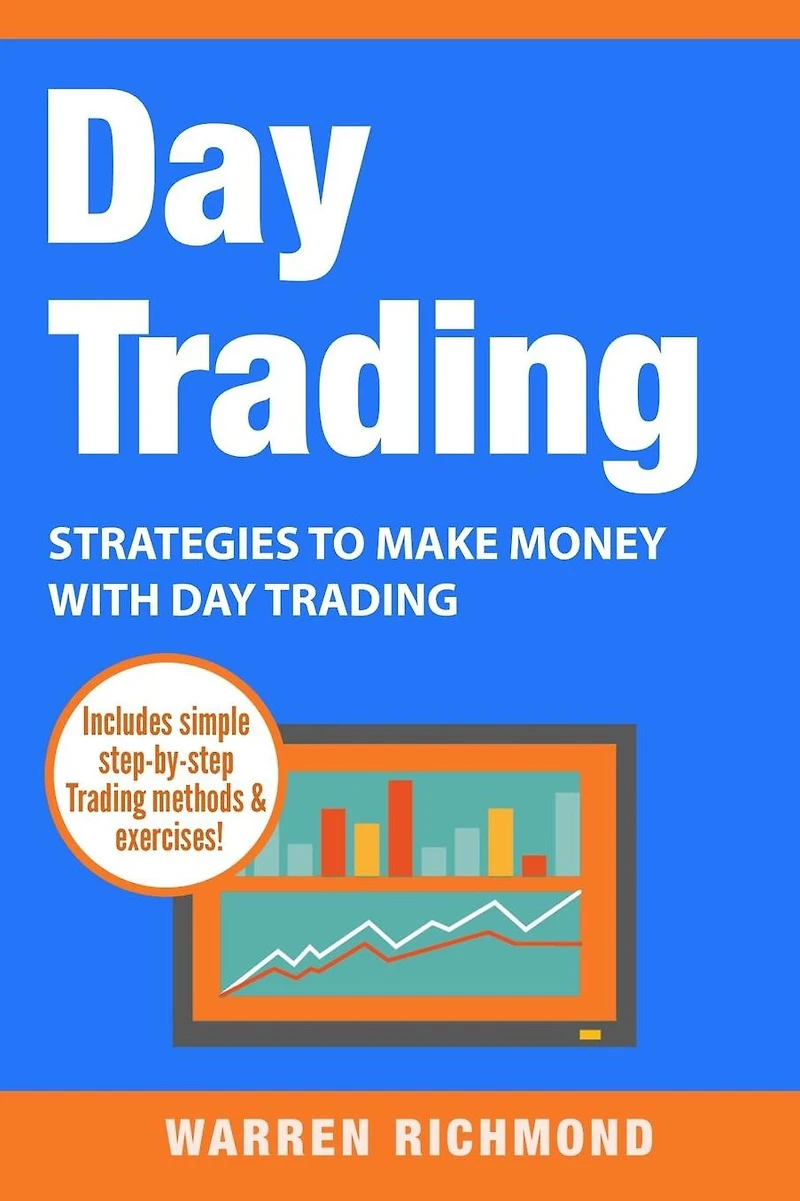 Day Trading: Strategies to Make Money with Trading