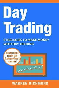 Day Trading: Strategies to Make Money with Trading