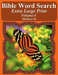 Bible Word Search Extra Large Print Volume 6: Matthew #6