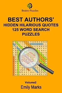 Best Authors' Hilarious Hidden Quotes - 125 Word Search Puzzles