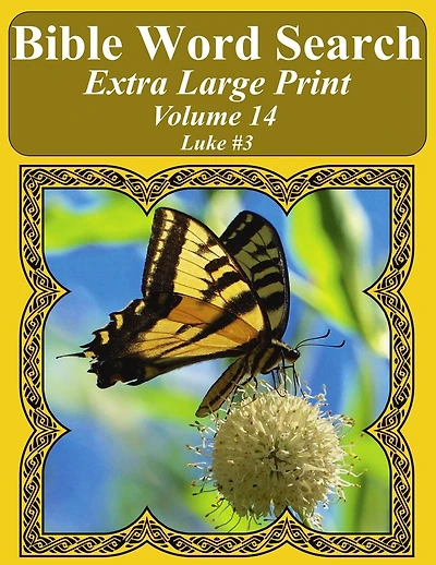 Bible Word Search Extra Large Print Volume 14: Luke #3