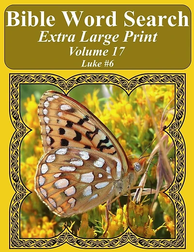 Bible Word Search Extra Large Print Volume 17: Luke #6