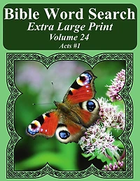 Bible Word Search Extra Large Print Volume 24: Acts #1