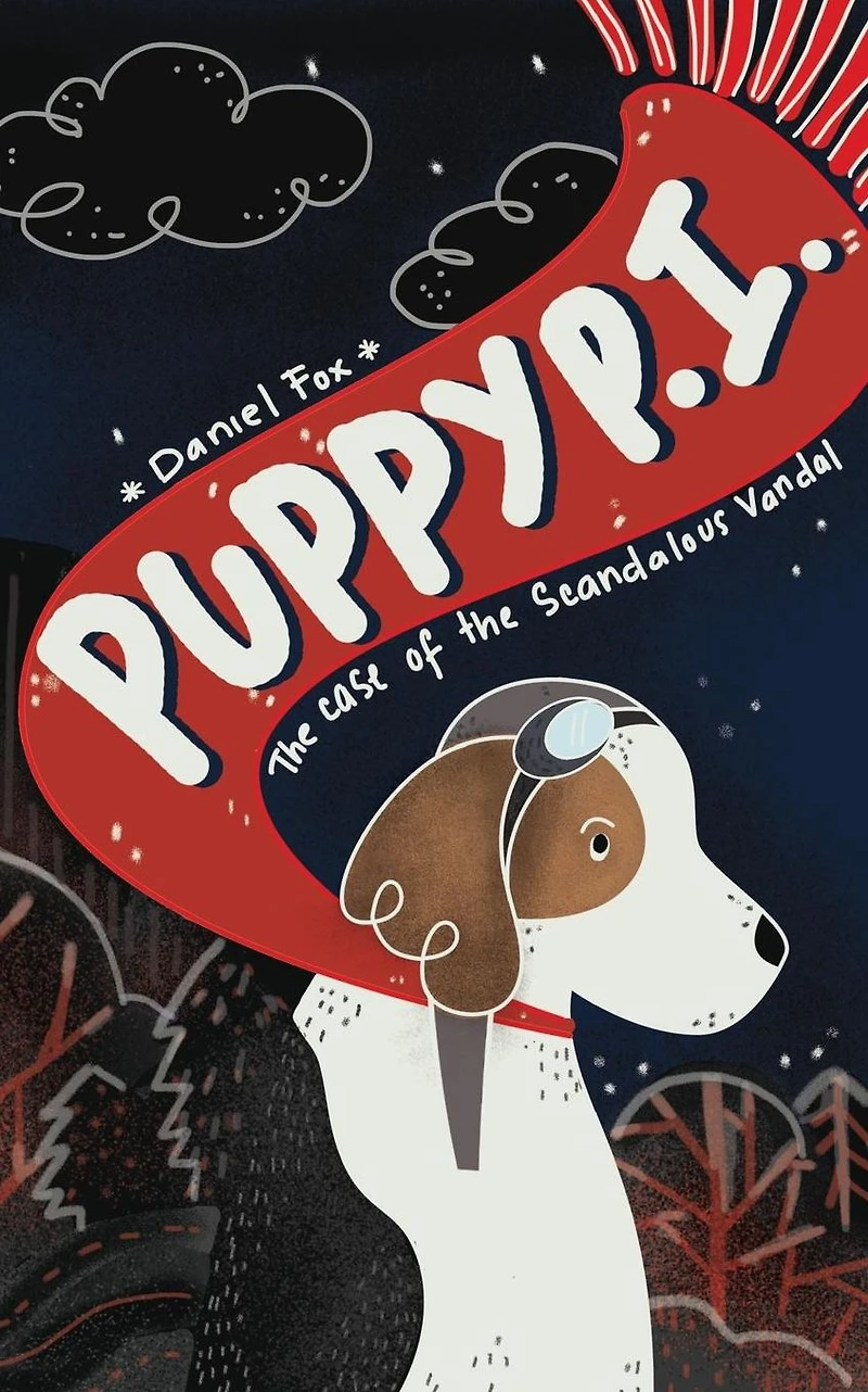 Puppy P.I.: the Case of Scandalous Vandal