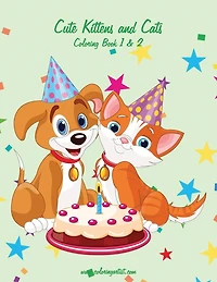 Cute Kittens and Cats Coloring Book 1 & 2