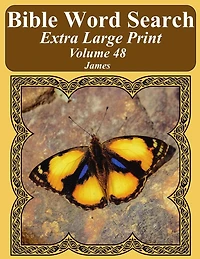 Bible Word Search Extra Large Print Volume 48: James