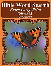 Bible Word Search Extra Large Print Volume 52: Revelation #2