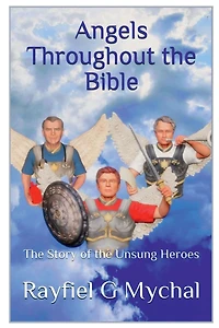 Angels Throughout the Bible: Story of Unsung Heroes