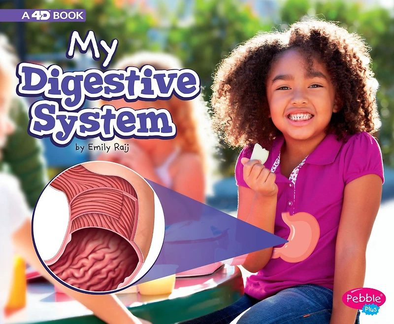 My Digestive System: A 4D Book