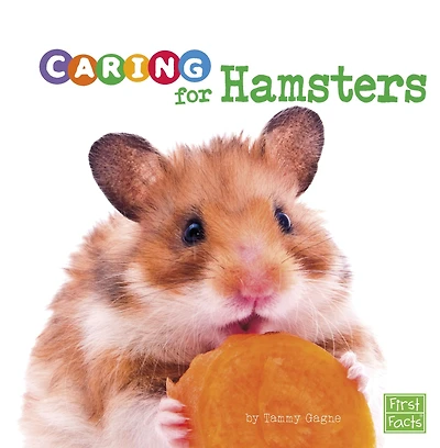 Caring for Hamsters: A 4D Book