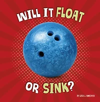 Will It Float or Sink?