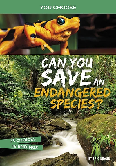 Can You Save An Endangered Species?: Interactive Eco Adventure