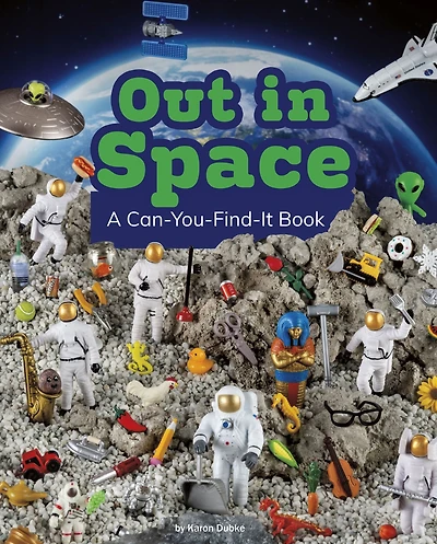 Out Space: A Can-You-Find-It Book
