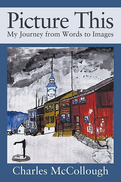 Picture This: My Journey from Words to Images