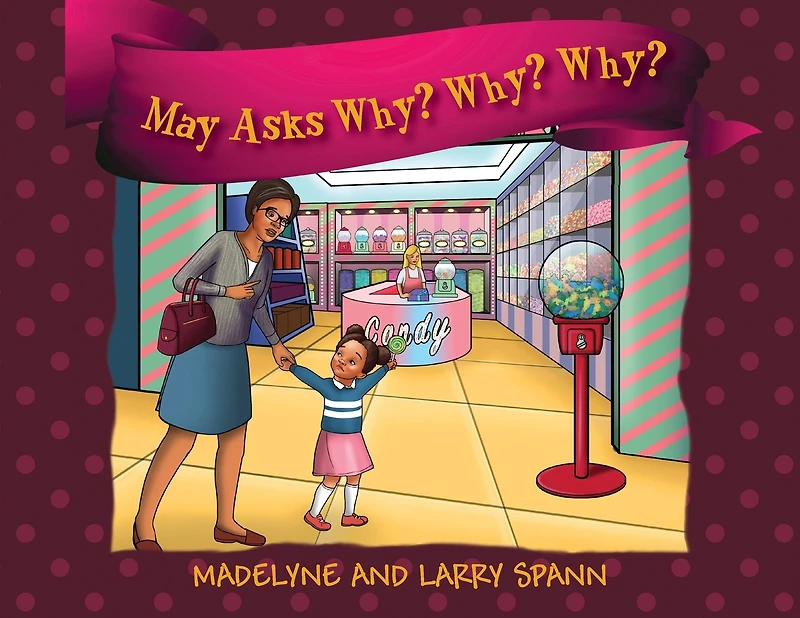 May Asks Why?