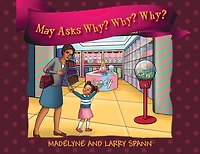 May Asks Why?
