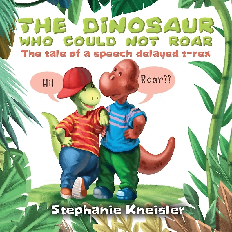 The Dinosaur Who Could Not Roar: tale of a speech delayed t-rex