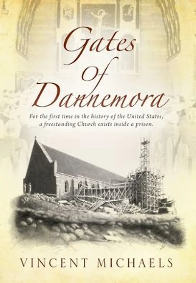 Gates of Dannemora: For the first time history United States, a freestanding Church exists inside prison.