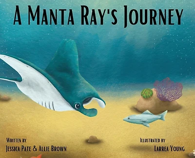 A Manta Ray's Journey