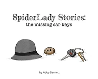 SpiderLady Stories: the Missing Car Keys