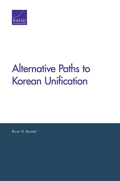 Alternative Paths to Korean Unification