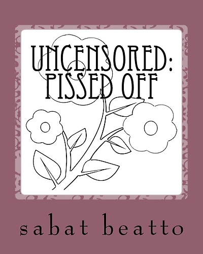 Uncensored: Pissed off: Bulgar adult coloring book