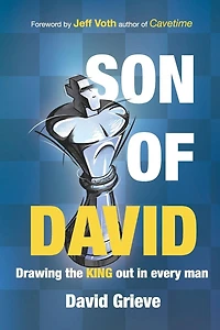 Son of David: Drawing the king out in every man