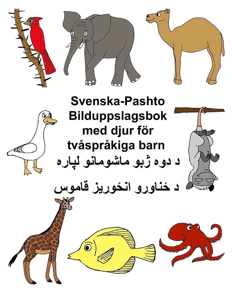 Svenska-Pashto Bilduppslagsbok med djur f�r tv�spr�kiga barn