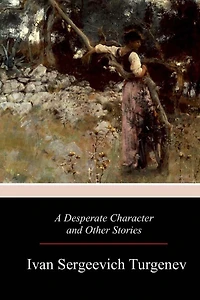 A Desperate Character and Other Stories