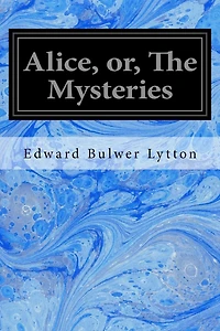Alice or The Mysteries