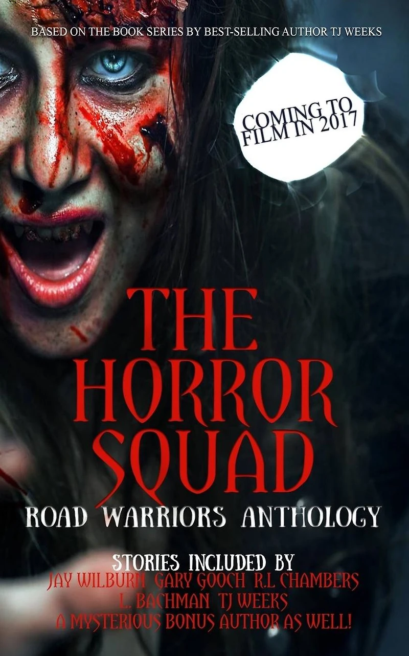 The Horror Squad: Road Warriors anthology