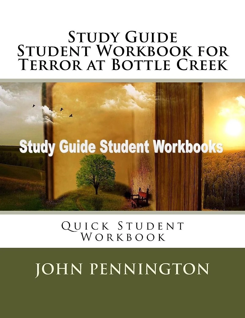 Study Guide Student Workbook for Terror at Bottle Creek: Quick Student Workbook