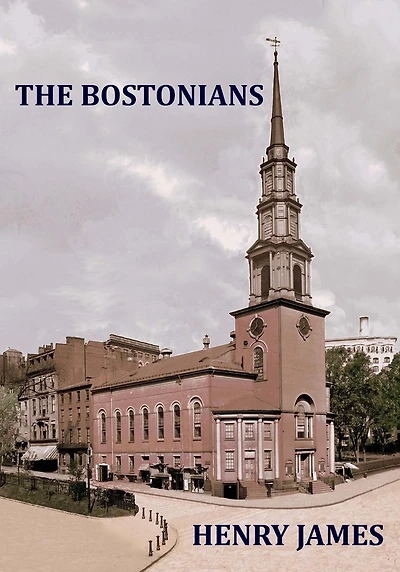 THE BOSTONIANS Henry James