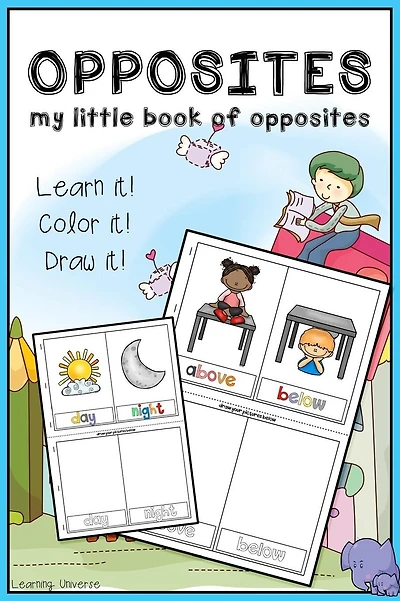 Opposites: My Little book of Opposites (workbook, coloring book, activity book, cut cards and play, drawing book)