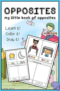 Opposites: My Little book of Opposites (workbook, coloring book, activity book, cut cards and play, drawing book)