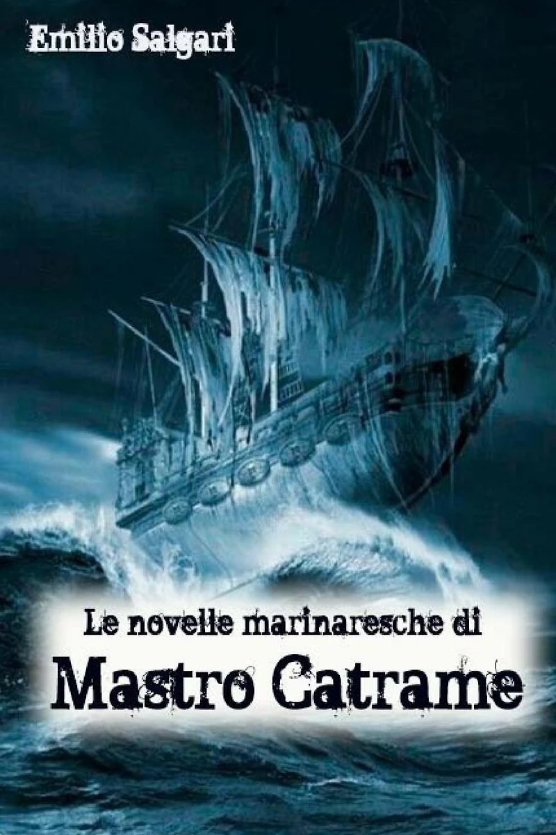 Le Novelle Marinaresche di Mastro Catrame