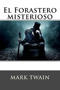 El Forastero Misterioso