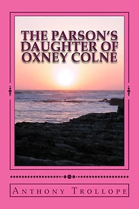 The Parson's Daughter of Oxney Colne