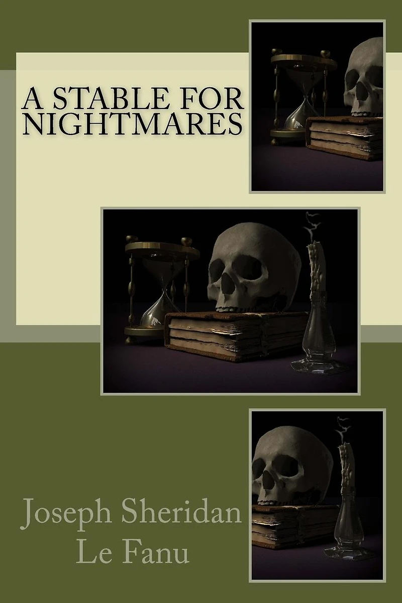 A Stable for Nightmares